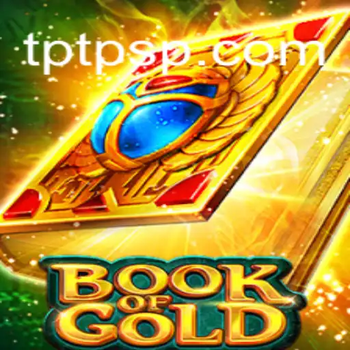 Discover the Magic of Book of Gold on TPTP.com Platform-Online Slots Brasil #1