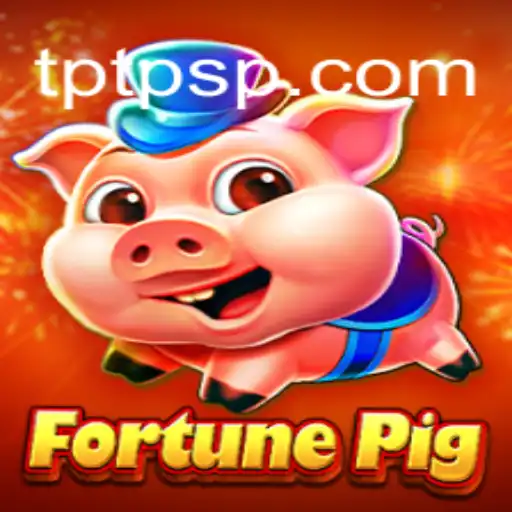 Discover the Thrills of FortunePig: The Leading Slot Game on TPTP.com Platform